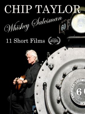 Chip Taylor: Whiskey Salesman's poster