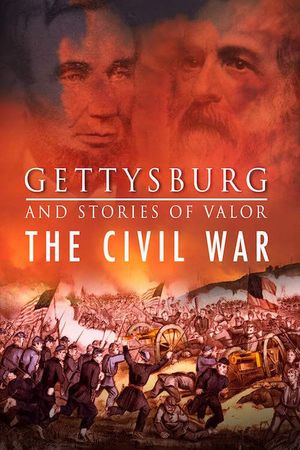 Gettysburg and Stories of Valor: Civil War Minutes III's poster