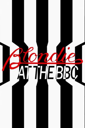 Blondie at the BBC's poster