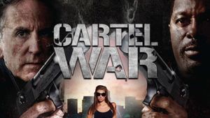 Cartel War's poster