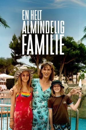 A Perfectly Normal Family's poster