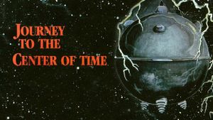 Journey to the Center of Time's poster