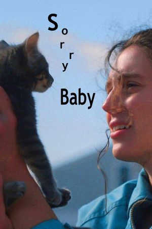 Sorry, Baby's poster