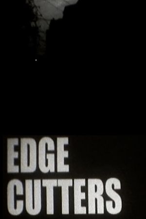 EDGE CUTTERS's poster