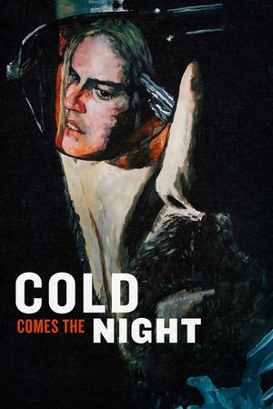 Cold Comes the Night's poster