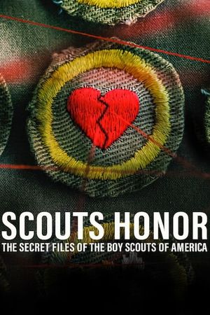 Scout's Honor: The Secret Files of the Boy Scouts of America's poster