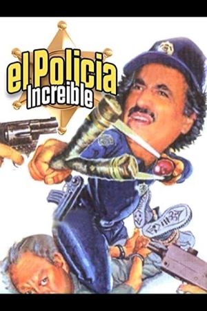 El policía increíble's poster