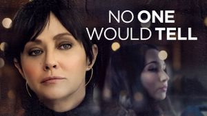 No One Would Tell's poster