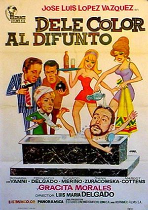 Dele color al difunto's poster