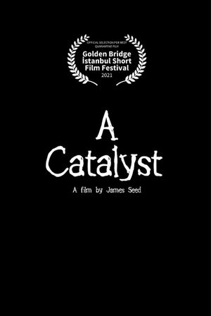 A Catalyst's poster