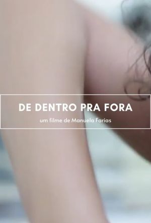 De Dentro Para Fora's poster