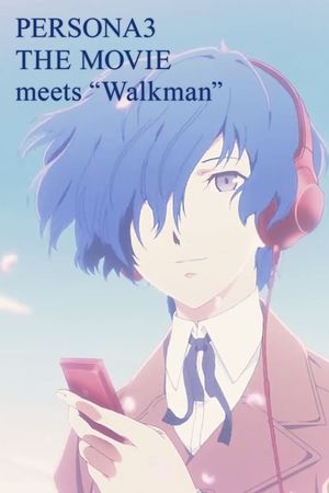 PERSONA3 THE MOVIE meets “Walkman”'s poster