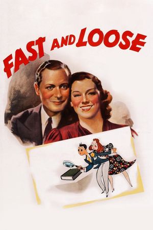 Fast and Loose's poster