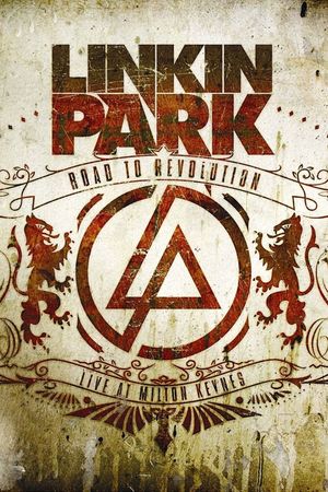 Linkin Park: Road to Revolution - Live at Milton Keynes - Papercut's poster