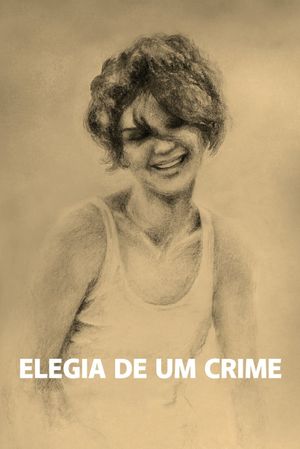 Elegy of a Crime's poster image