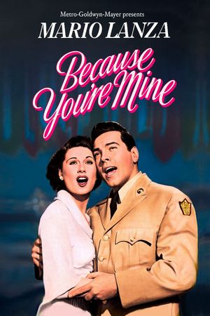 Because You're Mine's poster