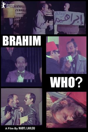 Brahim Who?'s poster