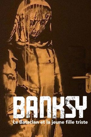 Banksy and the Stolen Girl's poster