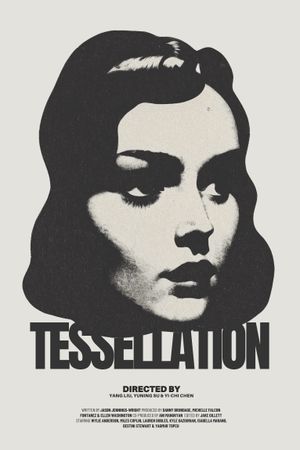 Tessellation's poster