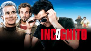 Incognito's poster