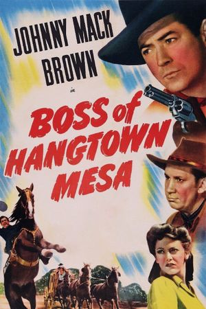 Boss of Hangtown Mesa's poster