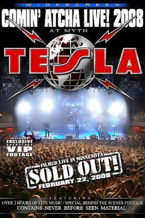 Tesla - Comin' Atcha Live! 2008's poster