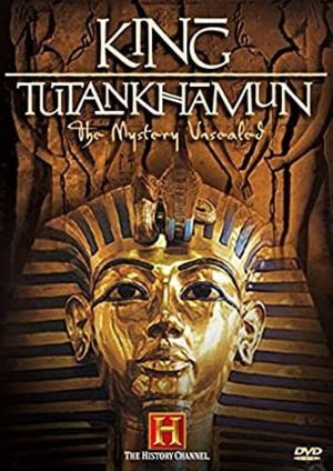 King Tutankhamun - The Mystery Unsealed's poster