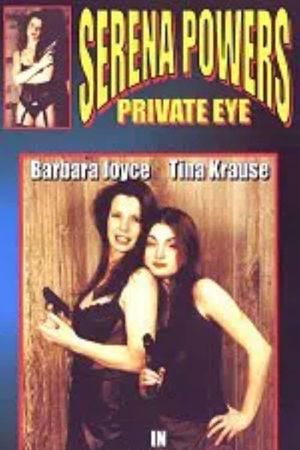 Serena Powers: Private Eye - Identity Crisis's poster