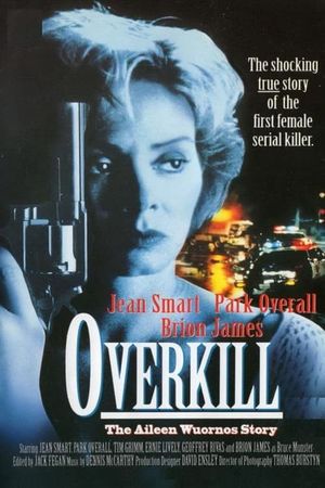 Overkill: The Aileen Wuornos Story's poster