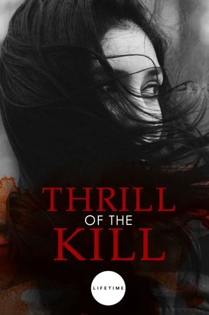 Thrill of the Kill's poster