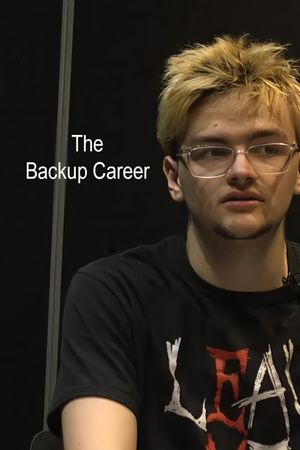 The Backup Career's poster