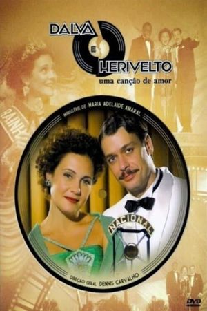 Luz, Câmera, 50 Anos: Dalva e Herivelto, Uma Canção de Amor - O Filme's poster