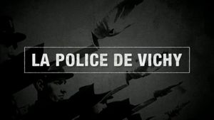 La Police de Vichy's poster