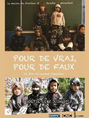 Pour de vrai, pour de faux's poster