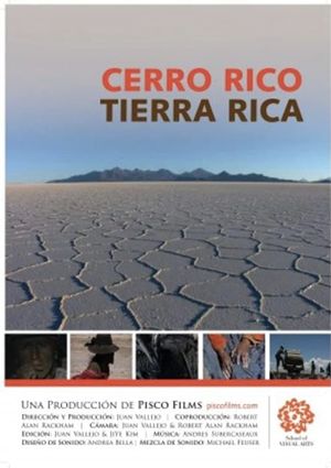 Cerro rico, tierra rica's poster