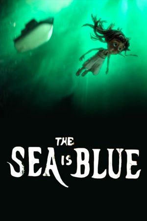 The Sea Is Blue's poster