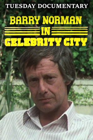 Barry Norman in Celebrity City's poster