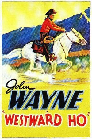 Westward Ho's poster