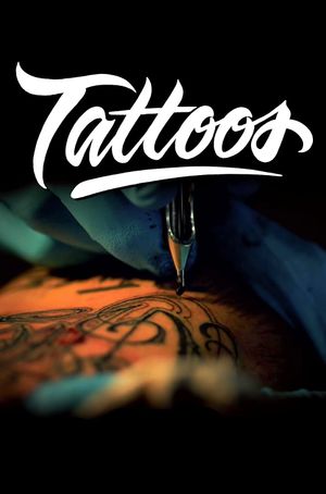 Tattoos: Tous tatoués's poster