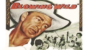 Blowing Wild's poster