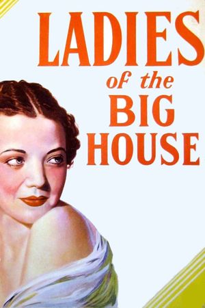 Ladies of the Big House's poster