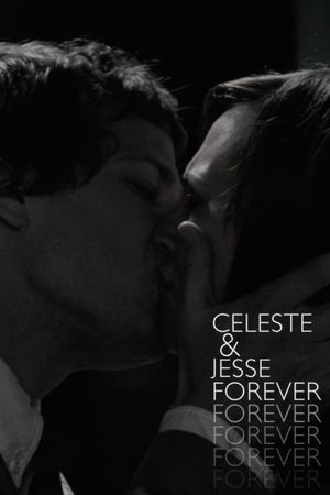 Celeste & Jesse Forever's poster