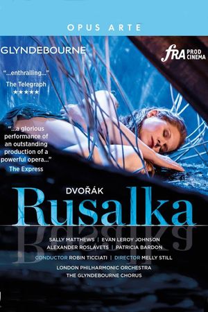 Dvořák:  Rusalka's poster image