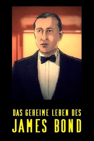 The Secret Life of James Bond's poster
