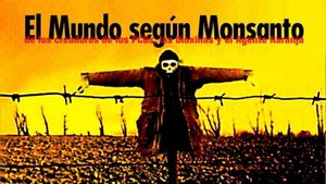 The World According to Monsanto's poster