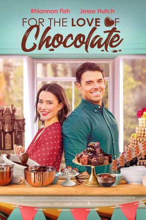 For the Love of Chocolate's poster