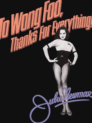 To Wong Foo, Thanks for Everything! Julie Newmar's poster