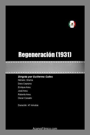 Regeneración's poster