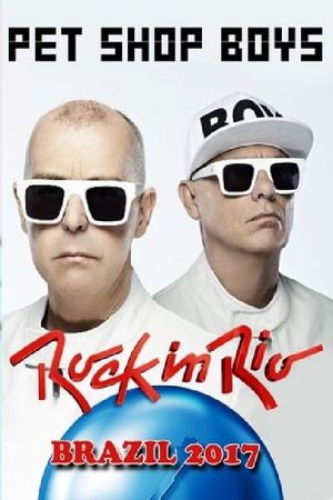 Pet Shop Boys: Rock in Rio 2017's poster