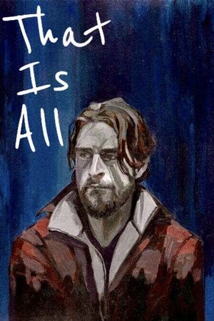 That Is All's poster